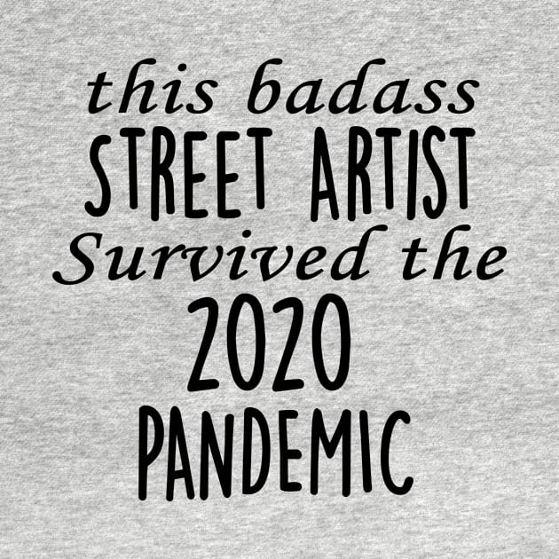 This Badass Street Artist Survived The 2020 Pandemic by divawaddle